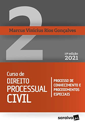 Ler Curso de Direito Processual Civil - Vol. 2 - 17ª Edição 2021: Volume 2, do autor Marcus Vinicius Rios Gonçalves Ler Curso de Direito Processual Civil - Vol. 2 - 17ª Edição 2021: Volume 2, do autor Marcus Vinicius Rios Gonçalves
