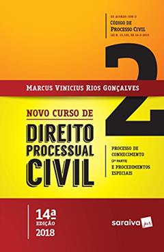 Novo Curso de Direito Processual Civil. Processo de Conhecimento (2ª Parte) e Procedimentos Especiais - Volume 2, do autor Marcus Vinicius Rios Gonçalves