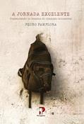 Ler A JORNADA EXCELENTE, do autor Pedro Pamplona