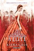 Ler A Elite: 2, do autor Kiera Cass Ler A Elite: 2, do autor Kiera Cass