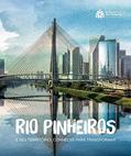 Ler Rio Pinheiros e seu território: conhecer para transformar, do autor Stela Goldenstein