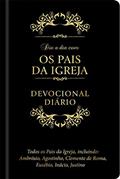 Ler Dia a dia com os pais da Igreja, do autor Ambrósio; Agostinho; Clemente de Roma; Eusébio; Inácio; Justino