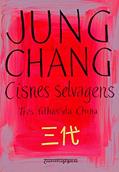 Ler Cisnes selvagens, do autor Jung Chang Ler Cisnes selvagens, do autor Jung Chang