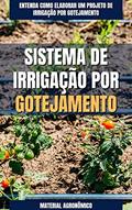 Ler SISTEMA DE IRRIGAÇÃO POR GOTEJAMENTO | Entenda como elaborar um projeto de irrigação, do autor DARE AGRO Ler SISTEMA DE IRRIGAÇÃO POR GOTEJAMENTO | Entenda como elaborar um projeto de irrigação, do autor DARE AGRO