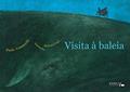 Ler Visita À Baleia, do autor Paulo Venturelli