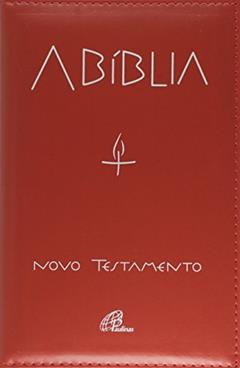 A Bíblia - Novo testamento (encadernado), do autor Paulinas Editora