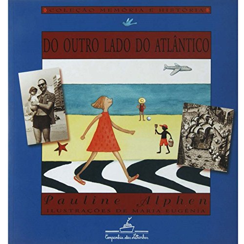 Ler Do outro lado do Atlântico, do autor Pauline Alphen