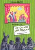 Ler História de uma ervilha: Princesa e a ervilha, de Andersen, contada pelo papai de Lenita (A), do autor Tatiana Belinky