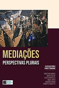 Mediações - Perspectivas Plurais, do autor Christian Dunker