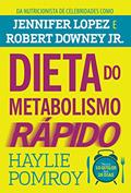 Ler Dieta do metabolismo rápido, do autor Haylie Pomroy