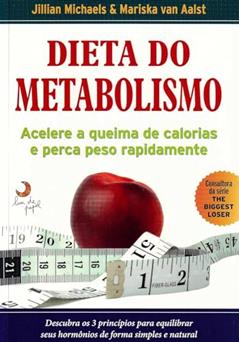 Dieta do metabolismo, do autor Jilian Michaels; Marisca Van Aalst
