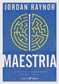 Ler Maestria: Como Encontrar a Vocação de Deus Para o seu Trabalho, do autor Jordan Raynor Ler Maestria: Como Encontrar a Vocação de Deus Para o seu Trabalho, do autor Jordan Raynor