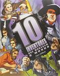 Ler 10 Inventores que Mudaram o Mundo - Coleção Os Mais Mais, do autor Clive Gifford Ler 10 Inventores que Mudaram o Mundo - Coleção Os Mais Mais, do autor Clive Gifford