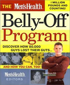 O programa de desativação de barriga masculina da Health: Descubra como 80.000 homens perderam suas garras... e como você pode também, do autor Lou Schuler