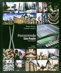 Ler Percorrendo São Paulo, do autor Cristiane Oliveira; Sergio Oliveira Ler Percorrendo São Paulo, do autor Cristiane Oliveira; Sergio Oliveira