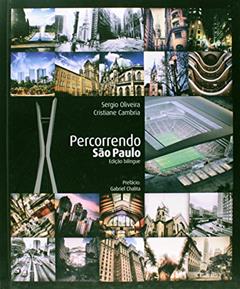 Percorrendo São Paulo, do autor Cristiane Oliveira; Sergio Oliveira