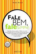 Ler Fale bem, fale sempre, do autor Andre Brasil