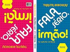 Fala sério, irmão! Fala sério, irmã!, do autor Thalita Rebouças