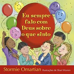 Eu sempre falo com Deus sobre o que sinto, do autor Stormie Omartian