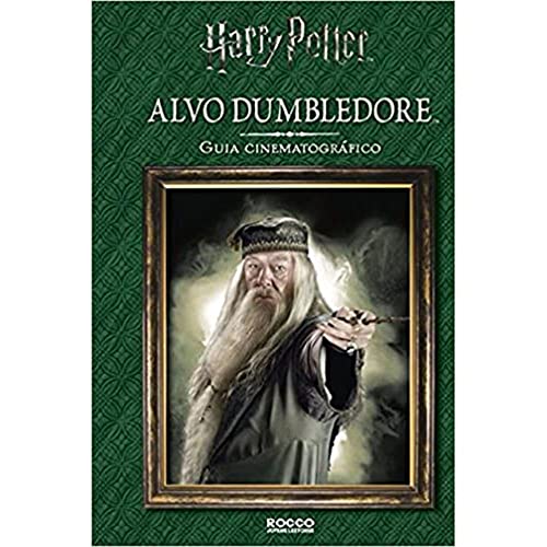 Ler Alvo Dumbledore - Guia cinematográfico, do autor Felicity Baker