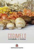 Ler Cogumelo: variedades e receitas, do autor Codeagro Codeagro