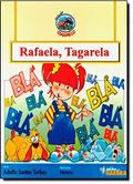 Ler Rafaela Tagarela - Coleção Cogumelo, do autor Adolfo Santos Turbay
