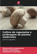 Ler Cultivo de cogumelos e jardinagem de plantas medicinais, do autor Manjunathan Jagadeesan; Vidhya KARTHIKEYAN; Meenakshi Sivakumar Ler Cultivo de cogumelos e jardinagem de plantas medicinais, do autor Manjunathan Jagadeesan; Vidhya KARTHIKEYAN; Meenakshi Sivakumar