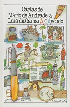 Cartas de Mário de Andrade a Luiz da Câmara Cascudo, do autor Mário de Andrade