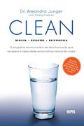 Ler Clean: O programa revolucionário de desintoxicação que recupera a capacidade autocurativa natural do corpo, do autor Alejandro Junger; Amely Greeven Ler Clean: O programa revolucionário de desintoxicação que recupera a capacidade autocurativa natural do corpo, do autor Alejandro Junger; Amely Greeven