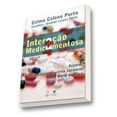 Interação Medicamentosa, do autor Luiza Cristina Lacerda Jacomini; Tania Maria da Silva