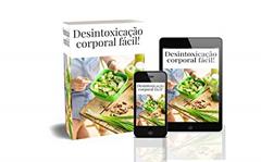 Desintoxicação corporal fácil!, do autor Roberto Lopes da Paixão