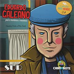 Eduardo Galeano Para Meninas e Meninos - Volume 1, do autor Nádia Fink