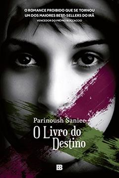 O livro do destino, do autor Parinoush Saniee