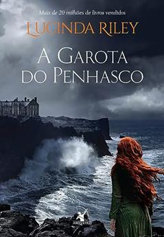 A garota do penhasco, do autor Lucinda Riley