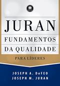 Ler Fundamentos da Qualidade para Líderes, do autor Joseph M. Juran; Joseph A. DeFeo