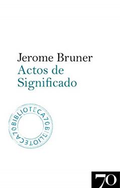 Actos de Significado, do autor Jerome Bruner