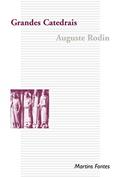 Ler Grandes catedrais, do autor Auguste Rodin