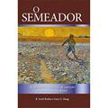 Ler O Semeador: Redefinindo o ministério de captação de recursos para o Reino, do autor Gary G. Hoag; R. Scott Rodin Ler O Semeador: Redefinindo o ministério de captação de recursos para o Reino, do autor Gary G. Hoag; R. Scott Rodin
