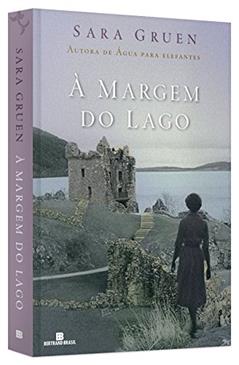 À margem do lago, do autor Sara Gruen