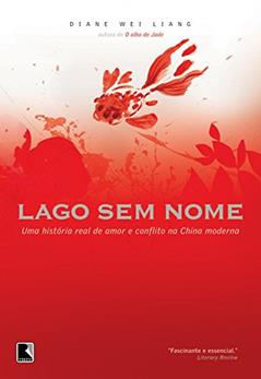 Lago sem Nome, do autor Diane Wei Liang