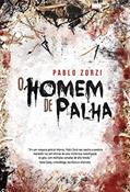 Ler O Homem de Palha, do autor Pablo Zorzi Ler O Homem de Palha, do autor Pablo Zorzi