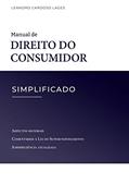 Ler Manual de Direito do Consumidor Simplificado, do autor Leandro Cardoso Lages Ler Manual de Direito do Consumidor Simplificado, do autor Leandro Cardoso Lages