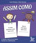 Ler Assim como: A criança completa a frase fazendo as comparações, do autor Lícia Shirassu; Silvia Kocinas