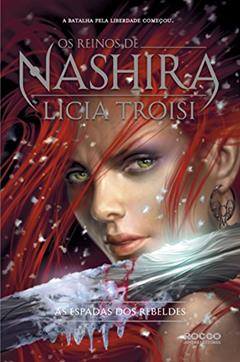 As espadas dos rebeldes, do autor Licia Troisi