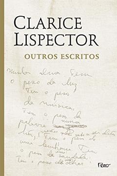 Outros escritos, do autor Clarice Lispector
