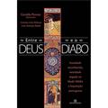 Ler ENTRE DEUS E O DIABO, do autor Geraldo Pieroni; Carmen Lícia Palazzo; Luiz Antonio Sabeh