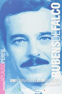 Rubens De Falco - Coleção Aplauso, do autor Nydia Licia