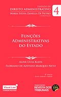 Ler Funções Administrativas do Estado- Volume 4 - 3ª Edição, do autor Maria Sylvia Zanella Di Pietro; Aline Lícia Klein; Floriano de Azevedo Marques Neto Ler Funções Administrativas do Estado- Volume 4 - 3ª Edição, do autor Maria Sylvia Zanella Di Pietro; Aline Lícia Klein; Floriano de Azevedo Marques Neto