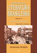Ler Historia da Literatura Brasileira: Realismo e simbolismo, do autor Massaud Moisés Ler Historia da Literatura Brasileira: Realismo e simbolismo, do autor Massaud Moisés