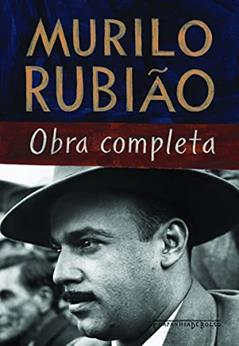 Murilo Rubião: obra completa, do autor Murilo Rubião